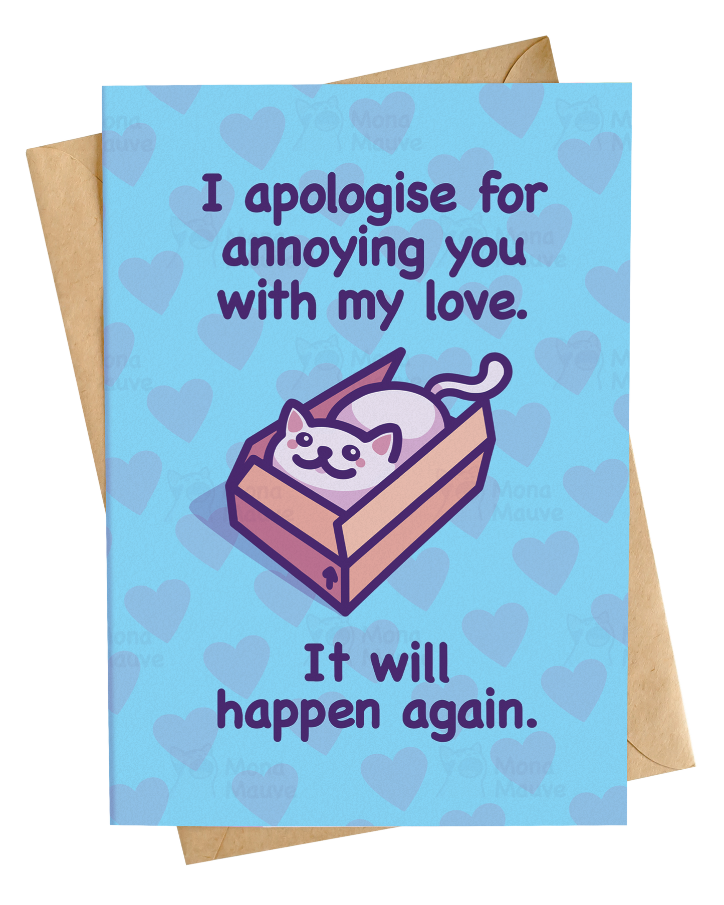 I Apologise for Annoying You With My Love | Cute Anniversary Card