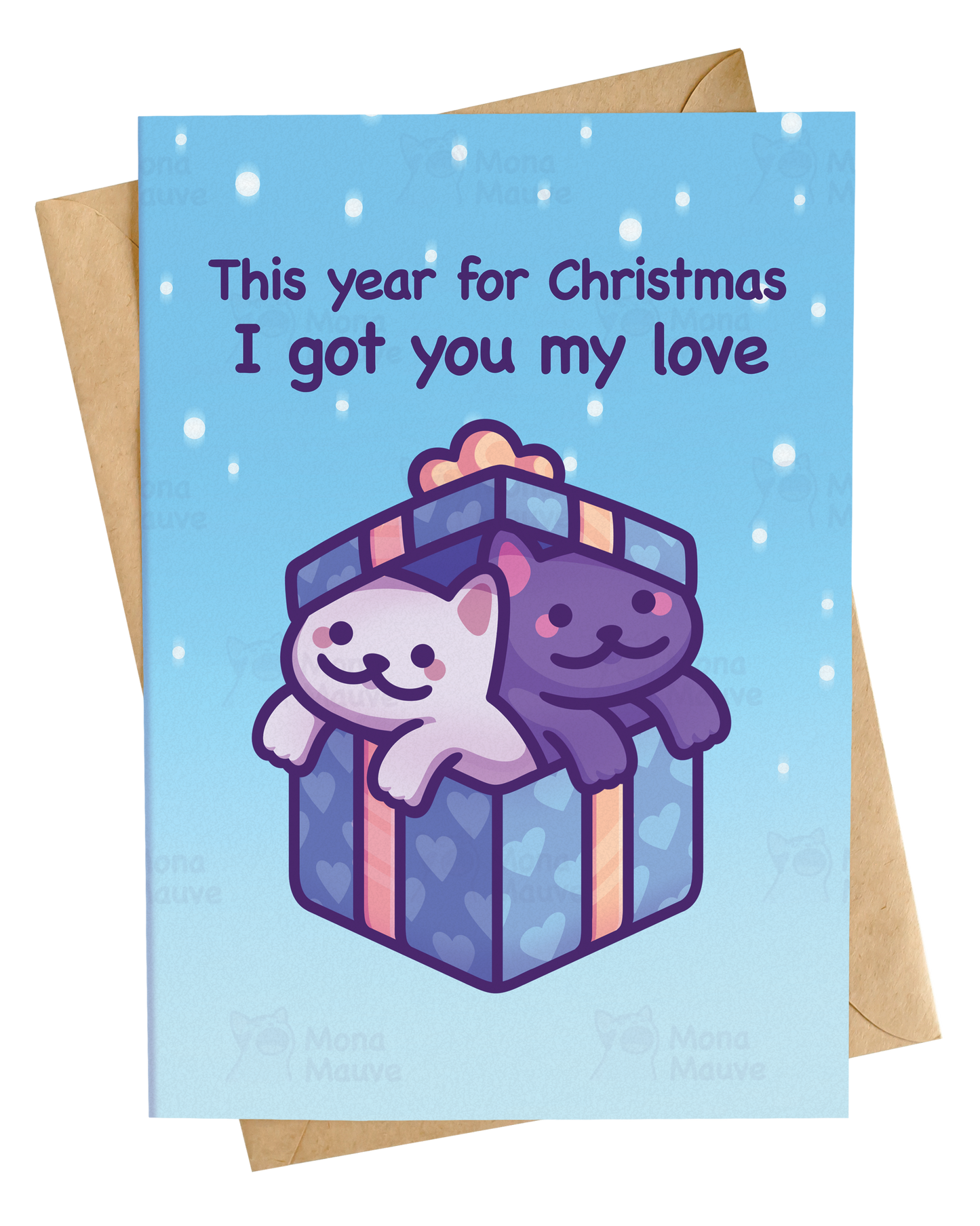 Cute Cat Christmas Card | I Got You My Love