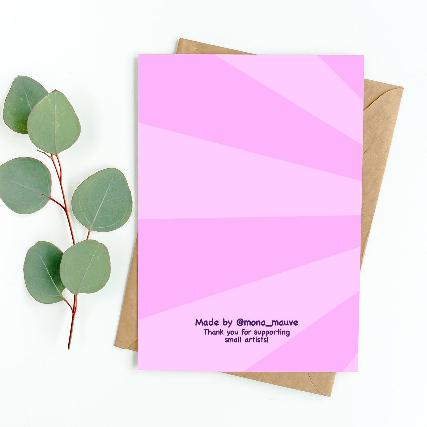 The back of the card. It reads: "Made by Mona Mauve. Thank you for supporting small artists!"