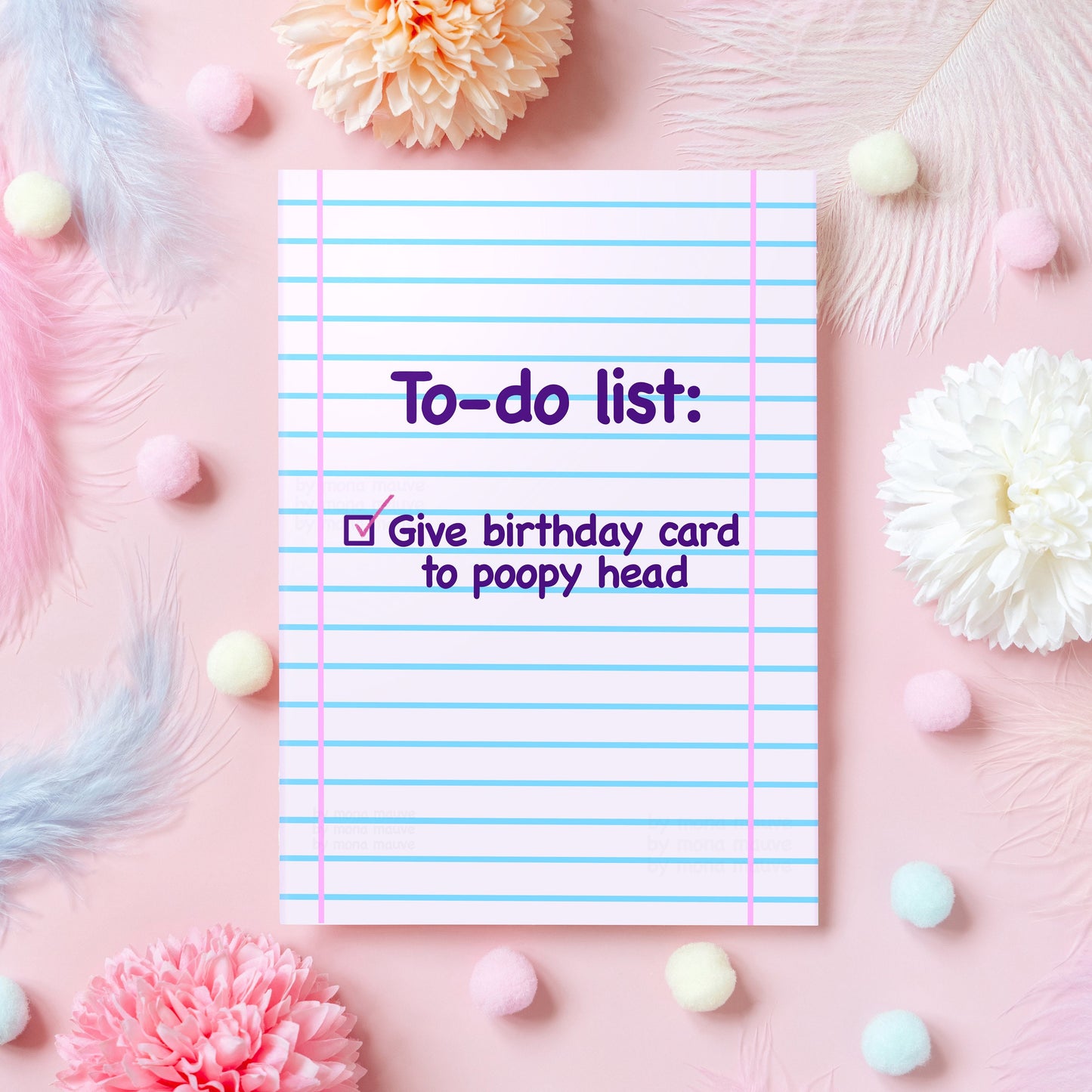 Offensive Birthday Card | To-do: Give Birthday Card to Poopy Head