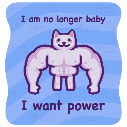Funny Cat Meme Vinyl Sticker | I Am No Longer Baby