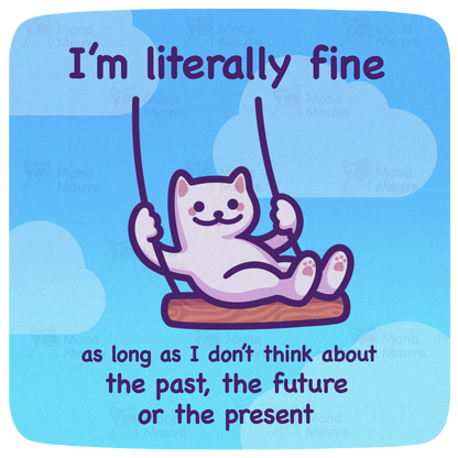 Funny Cat Meme Vinyl Sticker | I'm Literally Fine