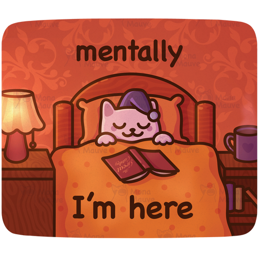 Funny Cat Meme Vinyl Sticker | Mentally I'm Here