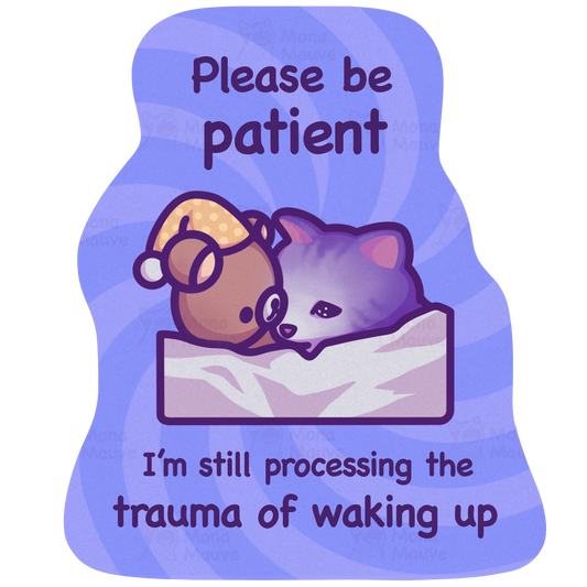 Trauma of Waking Up | Funny Cat Meme Vinyl Sticker