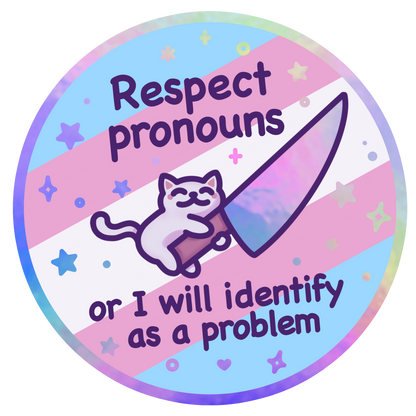 Holographic Respect Pronouns Vinyl Sticker | Trans, Gender Fluid & Non-Binary Pride