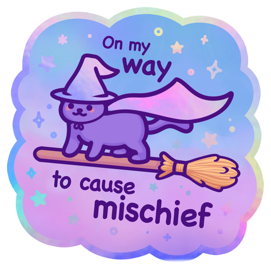 On My Way to Cause Mischief! | Cute Holographic Vinyl Cat Sticker