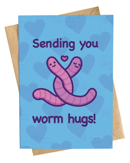 Sending You Worm Hugs! | Funny Love Card