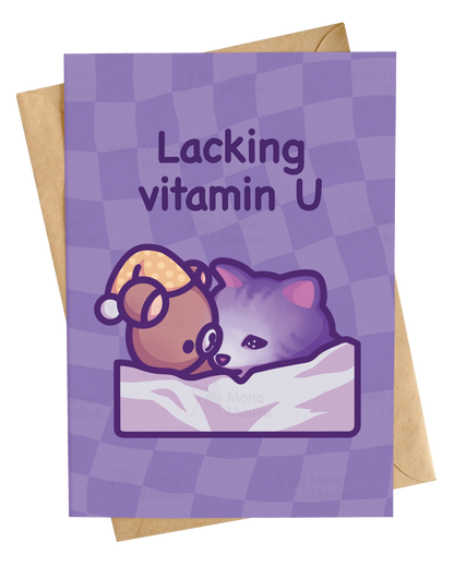 Lacking Vitamin U | Funny "I Miss You" Card
