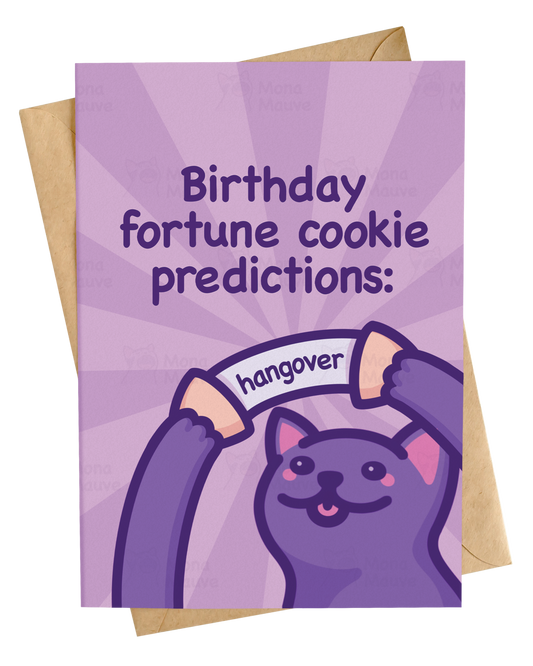 Fortune Cookie Predictions - Hangover | Funny Cat Birthday Card