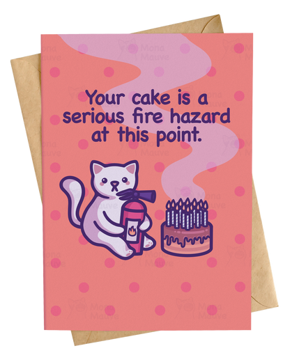 Your Cake Is a Fire Hazard | Funny Cat Birthday Card