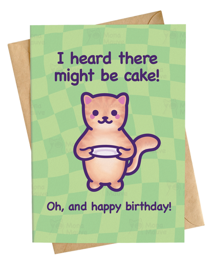 I Heard There Might Be Cake! | Funny & Cute Birthday Card
