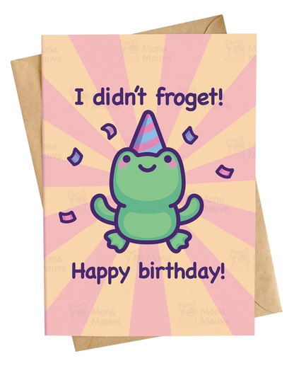 Cute Frog Birthday Card | I Didn't Froget! | Pun Happy Birthday Card