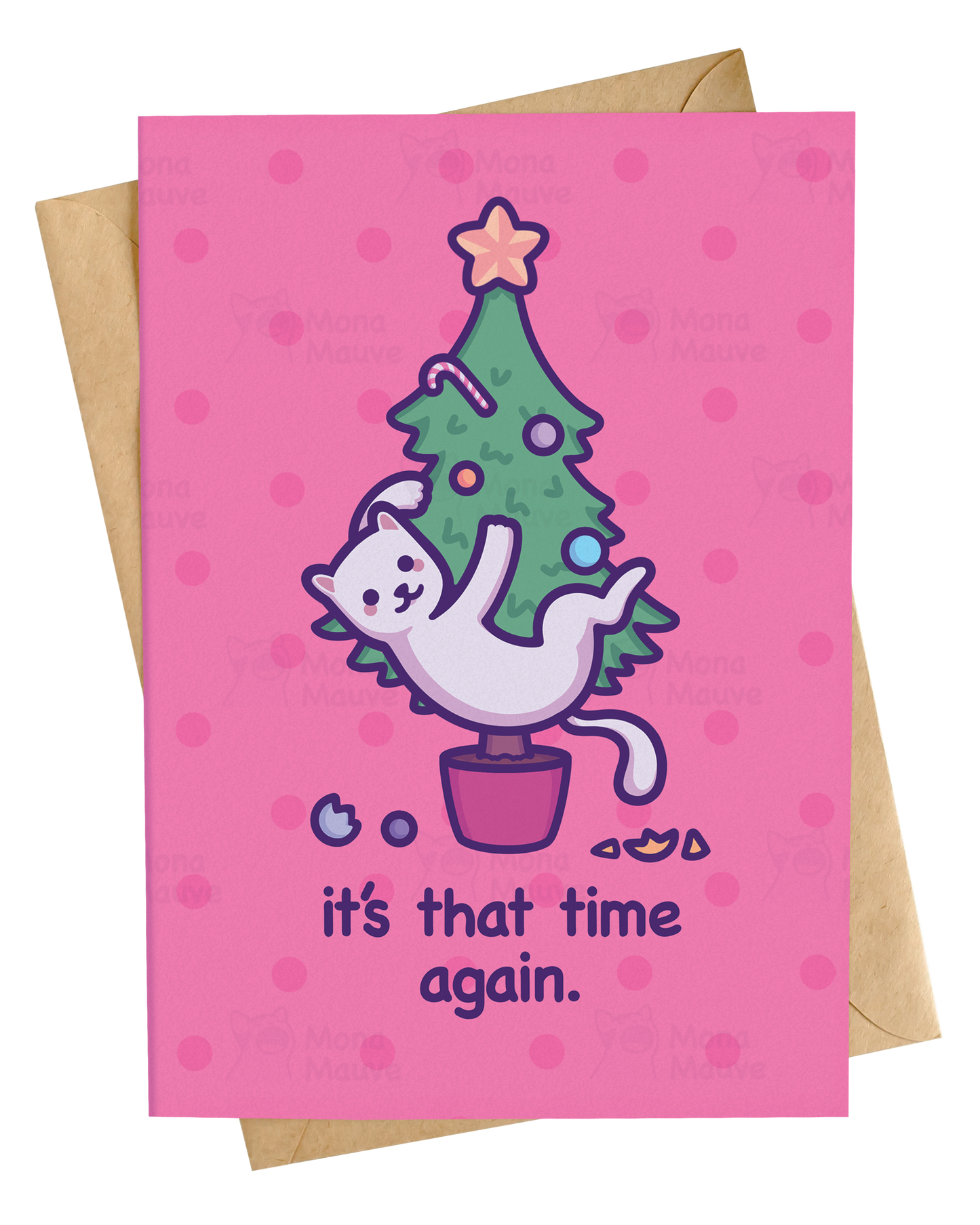 It's That Time Again | Funny Cat Christmas Card