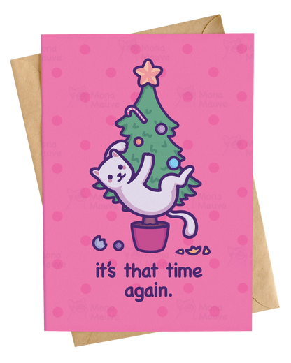 It's That Time Again | Funny Cat Christmas Card