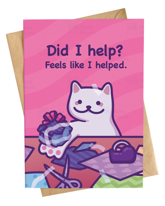 Funny Cat Christmas Card | "Did I Help?"