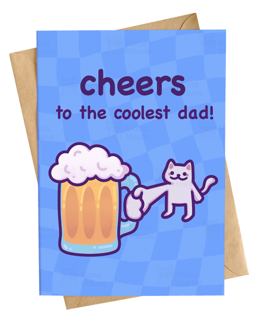 Funny Dad Father's Day Card | Cheers to the Coolest Dad | Beer Cat Card