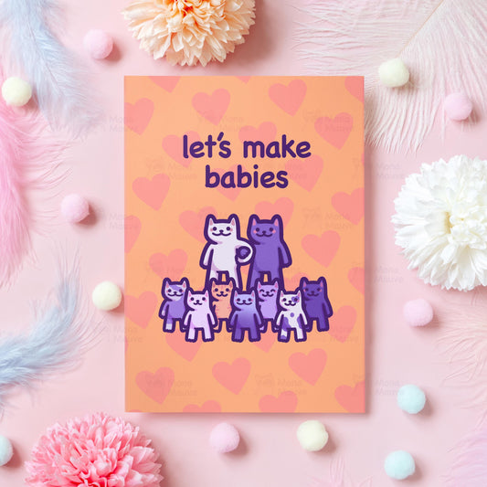 Funny Cat Meme Love Card | Let's Make Babies