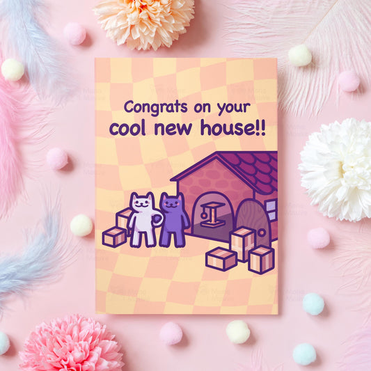 Funny Cat Housewarming Card | Congrats On Your Cool New House