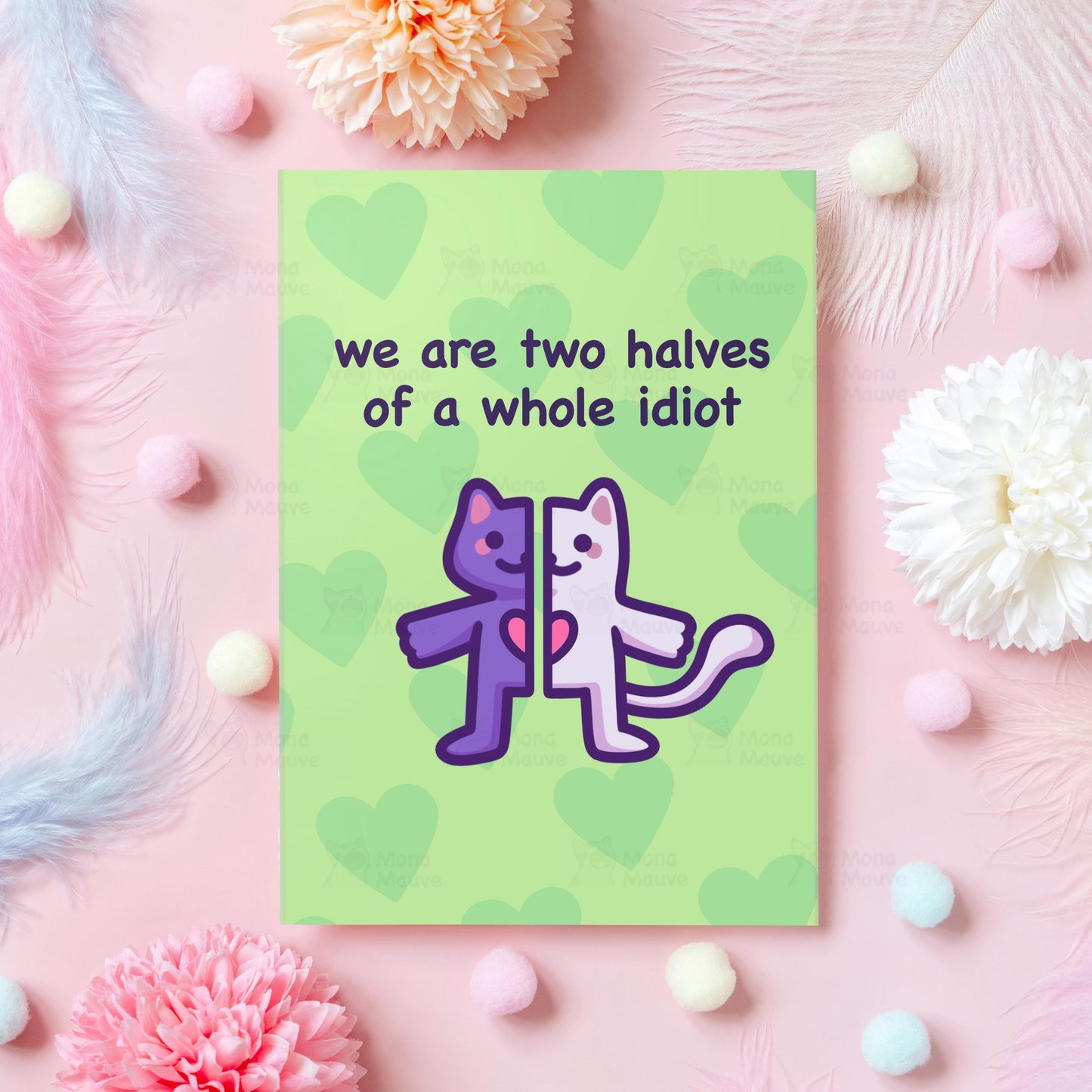 Two Halves of a Whole Idiot | Funny Valentine's Day Card