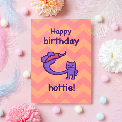 Funny Cat Birthday Card | Happy Birthday Hottie | Chilli Cat Birthday Card