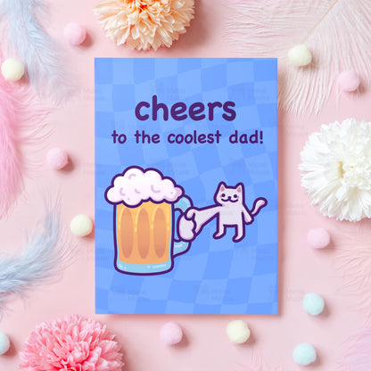 Funny Dad Father's Day Card | Cheers to the Coolest Dad | Beer Cat Card