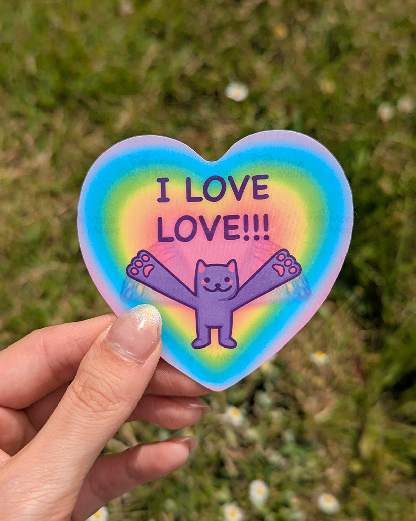 I Love Love | Funny Cat Meme Vinyl Sticker
