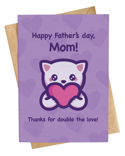 Father's Day Card for Mom | Double the Love!