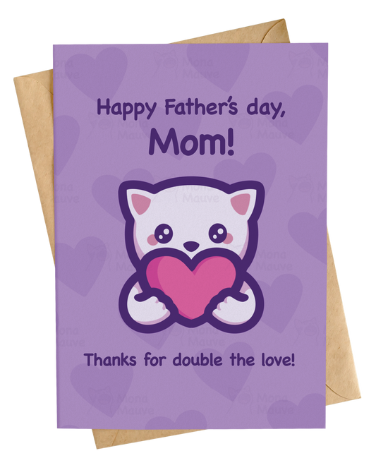 Father's Day Card for Mom | Double the Love!