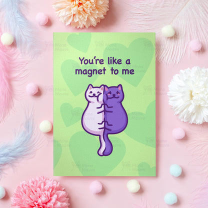 Magnet to Me | Funny Anniversary Card