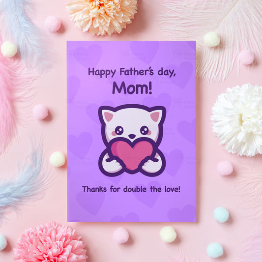 Father's Day Card for Mom | Double the Love!