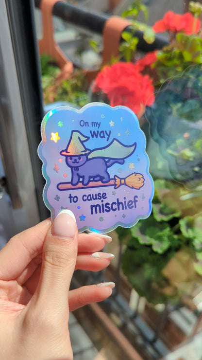 On My Way to Cause Mischief! | Cute Holographic Vinyl Cat Sticker