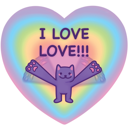 I Love Love | Funny Cat Meme Vinyl Sticker