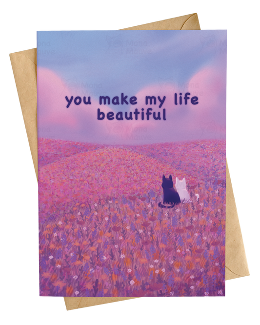 You Make My Life Beautiful | Cute Valentine's Day Card