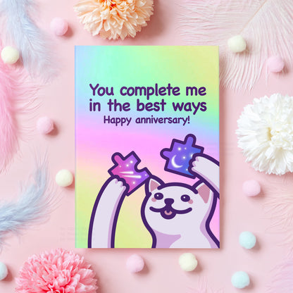 You Complete Me in the Best Ways! | Cute Anniversary Card