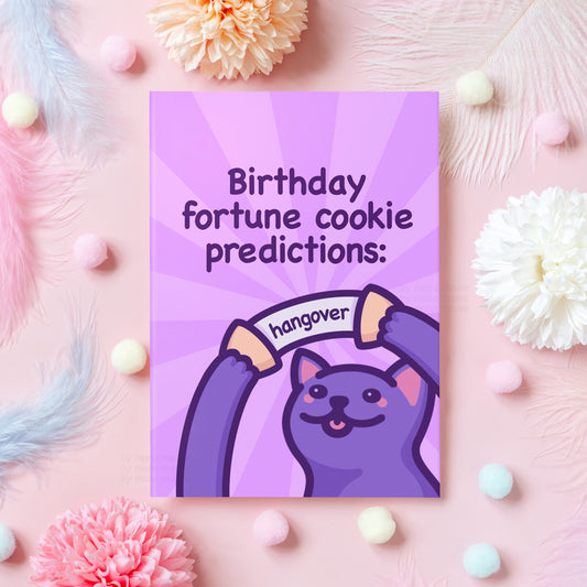 Funny Cat Birthday Card | Fortune Cookie Predictions - Hangover | Humorous Birthday Gift for Boyfriend, Girlfriend, Friend - Her or Him