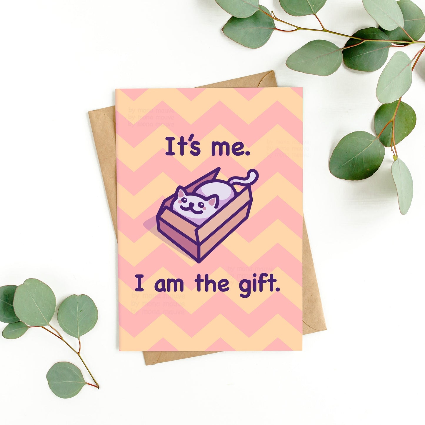 Funny Birthday or Just Because Card | It’s Me, I Am the Gift! | Cute Cat Card for Dad, Mom, Grandma, Grandpa, Best Friend - Her or Him