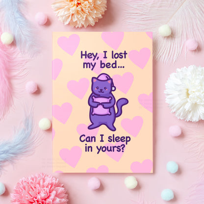 Funny Cat Meme Card | I Lost My Bed, Can I Sleep in Yours? | Gift for Boyfriend, Husband, Wife - Her or Him