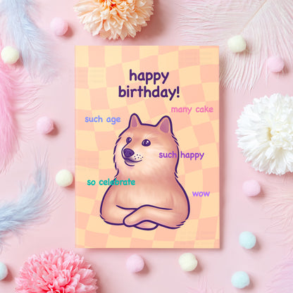 Doge Birthday Card | Cute & Funny Dog Meme | Happy Birthday! | Humorous Birthday Gift For Boyfriend, Girlfriend, Husband - Her or Him