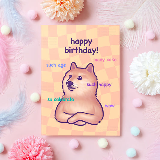 Doge Birthday Card | Cute & Funny Dog Meme | Happy Birthday! | Humorous Birthday Gift For Boyfriend, Girlfriend, Husband - Her or Him