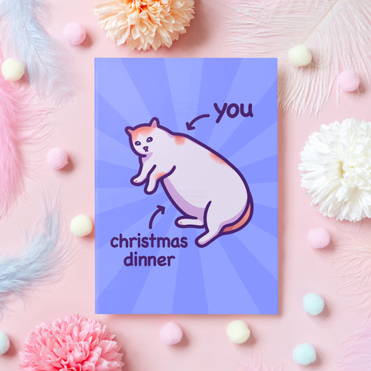 Funny Cat Christmas Card | Christmas Dinner | Fat Cat Meme | Gift for Boyfriend, Husband, Girlfriend, Wife, Mom, Sister - Her or Him