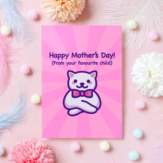 Funny Mother's Day Card | Happy Mother's Day from Your Favourite Child! | Humorous Card for Mum | Gift for Mother's Day