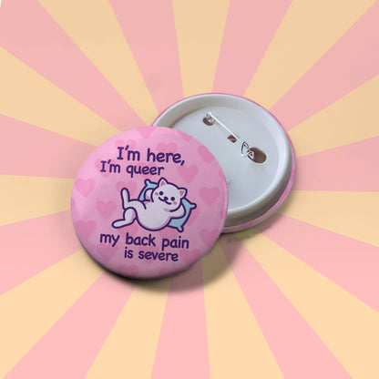 Funny Pride Button Badge | I'm Here, I'm Queer | Round Button Pin | Cute & Humorous LGBTQ+ Pride Cat Meme | Gift for Her or Him