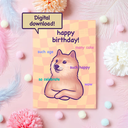 Printable Doge Birthday Card | Cute & Funny Dog Meme | Digital Download | Birthday Gift for Husband, Wife, Friend, Boyfriend - Her or Him