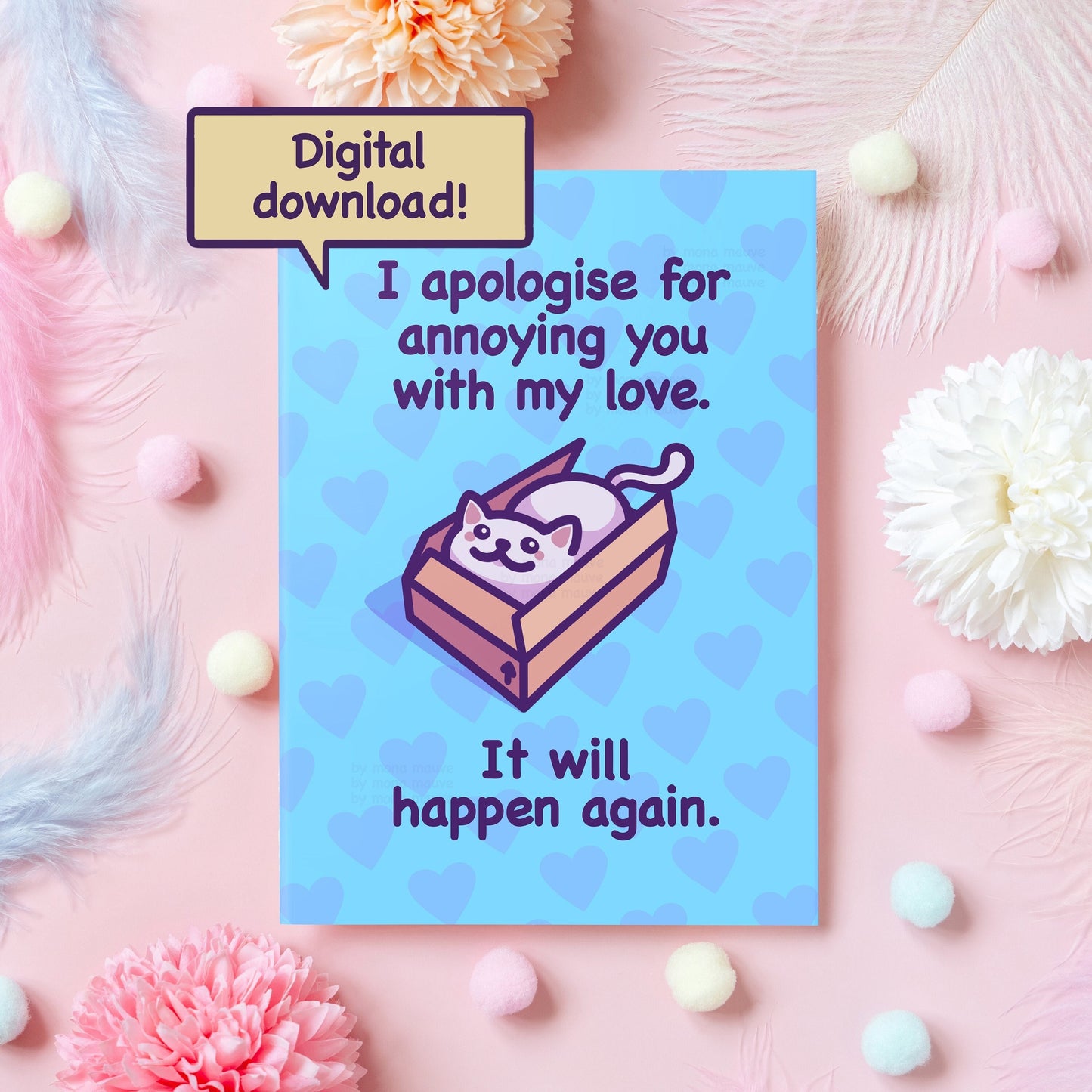Printable Cute Anniversary Card | I Apologise for Annoying You With My Love | Instant Digital Download for Boyfriend, Girlfriend, Husband