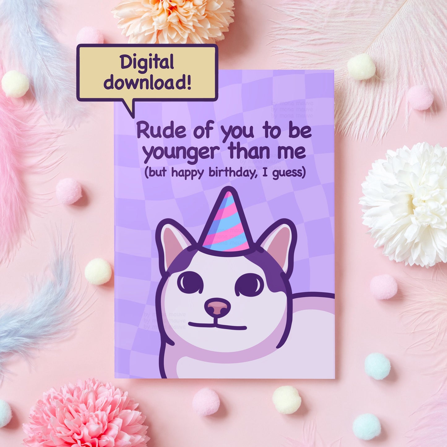 Digital Download | Rude of You to Be Younger Than Me | Funny Cat Birthday Card