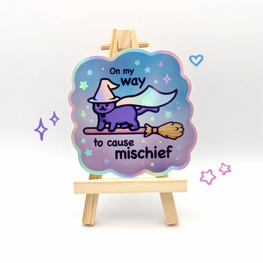 Cute Holographic Vinyl Cat Sticker | On My Way to Cause Mischief! | Witch/Wizard Cat Waterproof Iridescent Sticker | For Laptop, Bumper