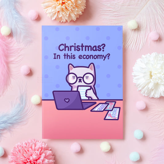 In This Economy? | Funny Cat Christmas Card