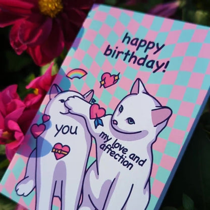 Funny Birthday Card | My Love and Affection | Happy Birthday! | Cute Birthday Gift for Boyfriend, Girlfriend, Husband, Wife - Her or Him